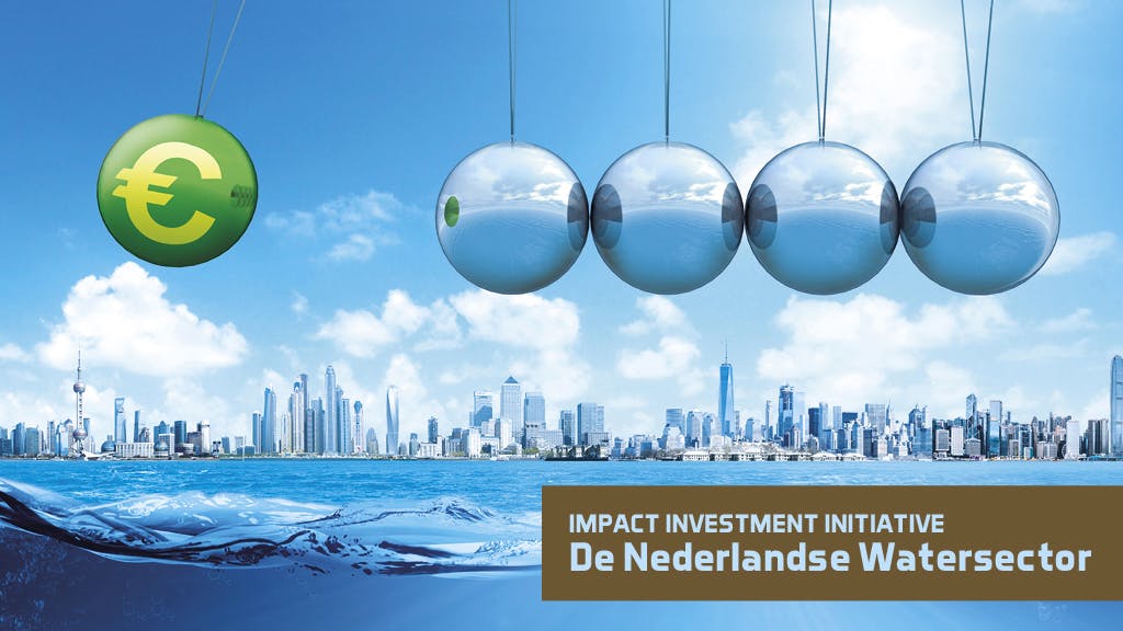 Impact Investment Initiative: De Nederlandse watersector
