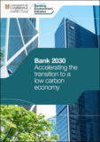 Banking sector ‘active mindset’ key to accelerating response to climate crisis