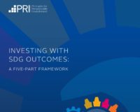 Principles for Responsible Investment Releases New Framework For Signatories to Take Action on the Sustainable Development Goals