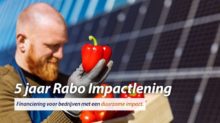 5 jaar Rabo Impactlening: financiering voor duurzame koplopers