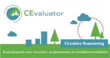 Nieuwe CEvaluator tool moet financiering van circulaire projecten vergemakkelijken