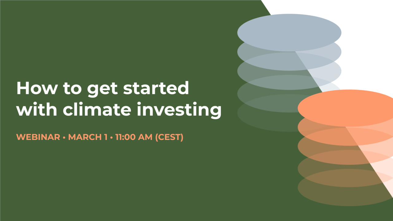 Webinar 'How to get started with climate investing'