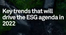 S&P Global Outlines Key Trends That Will Drive The ESG Agenda In 2022