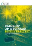 Pensioenfonds Rail & OV publiceert een verkennende case study over biodiversiteit met behulp van WNF